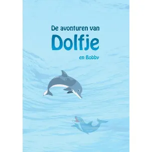 Afbeelding van De avonturen van Dolfje