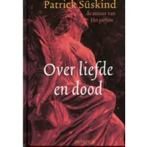 Afbeelding van Over Liefde En Dood