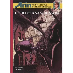 Afbeelding van Arin en het volk van de Hunebedbouwers 4 De heerser van Hunsow