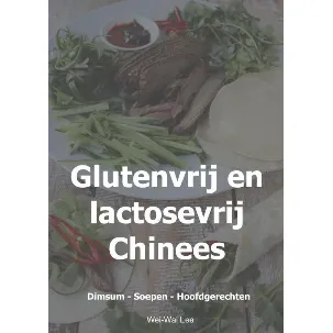 Afbeelding van Glutenvrij en lactosevrij Chinees