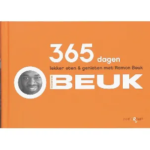 Afbeelding van 365 dagen lekker eten & genieten met Ramon Beuk