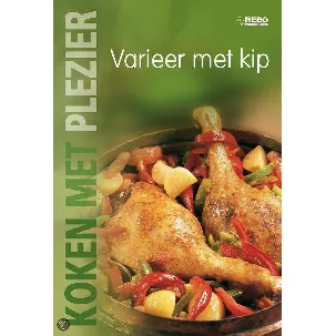 Afbeelding van Koken Met Plezier Varieer Met Kip