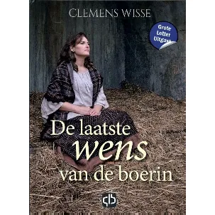 Afbeelding van De laatste wens van de boerin