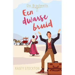 Afbeelding van De Bradwells 2 - Een dwarse bruid