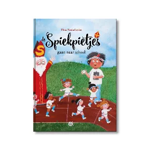 Afbeelding van De Spiekpietjes - De Spiekpietjes gaan naar school