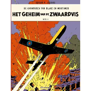 Afbeelding van De avonturen van Blake en Mortimer 1 - Het Geheim van de zwaardvis