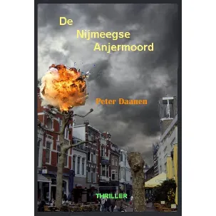 Afbeelding van De Nijmeegse Anjermoord