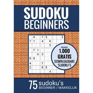 Afbeelding van Sudoku Makkelijk - Puzzelboek voor Beginners: 75 Makkelijke Sudoku Puzzels voor Volwassenen en Ouderen