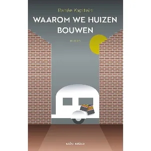 Afbeelding van Waarom we huizen bouwen