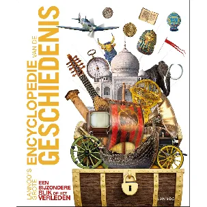 Afbeelding van Lannoo's grote encyclopedie - Lannoo's grote encyclopedie van de geschiedenis