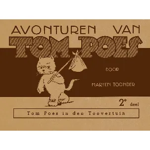 Afbeelding van Avonturen van Tom Poes 2 - Tom Poes in den toovertuin