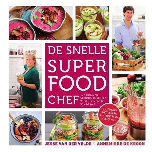 Afbeelding van De snelle superfood chef