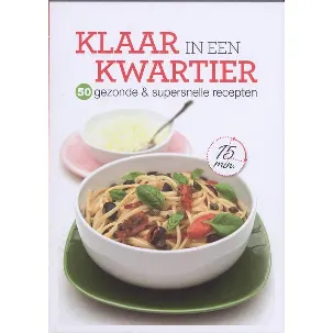 Afbeelding van Klaar In Een Kwartier