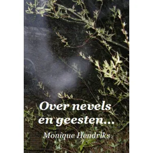 Afbeelding van Over Nevels En Geesten...