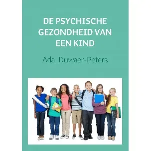 Afbeelding van De psychische gezondheid van een kind