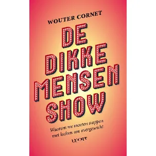 Afbeelding van De dikke mensenshow