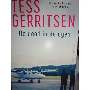 Afbeelding van De Dood in de Ogen Tess Gerritsen