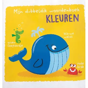 Afbeelding van Mijn dubbeldik woordenboek- Kleuren