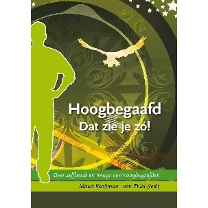 Afbeelding van Hoogbegaafd. Dat zie je zó!