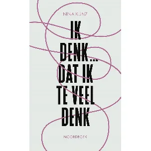 Afbeelding van Ik denk ...dat ik te veel denk