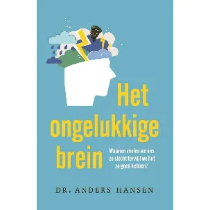 Afbeelding van Het ongelukkige brein