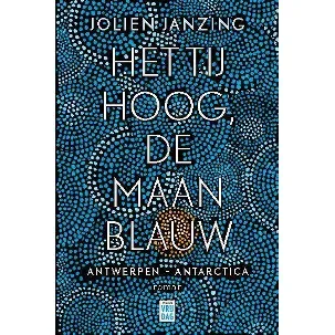 Afbeelding van Het tij hoog, de maan blauw