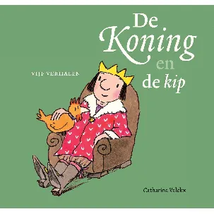 Afbeelding van De koning en de kip