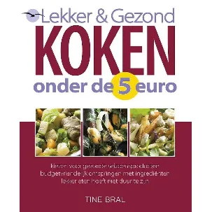 Afbeelding van Lekker & Gezond Koken Onder De 5 Euro