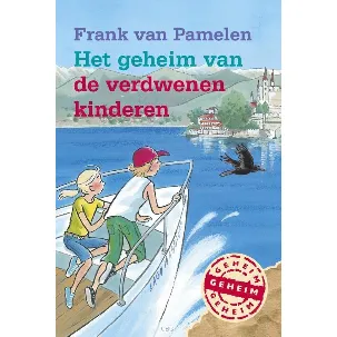 Afbeelding van Geheimen-serie - Het geheim van de verdwenen kinderen