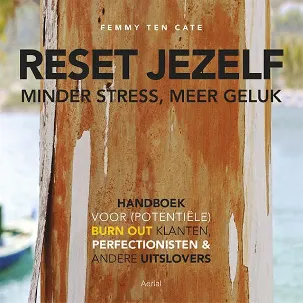 Afbeelding van Reset jezelf: minder stress, meer geluk