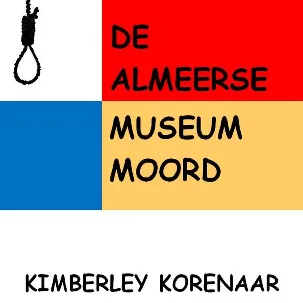 Afbeelding van De Almeerse Museum Moord