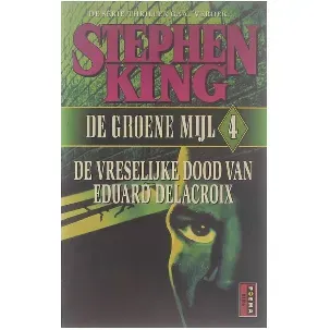 Afbeelding van 4 De vreselijke dood van Eduard Delacroix - Stephen King