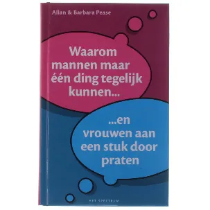 Afbeelding van Waarom mannen maar een ding tegelijk kunnen en vrouwen aan een stuk door praten