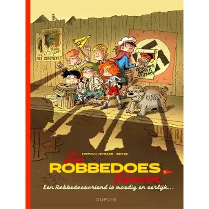 Afbeelding van De Robbedoesvrienden - HC 1 - Een Robbedoesvriend is moedig en eerlijk