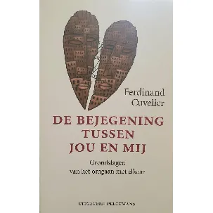 Afbeelding van De Bejegening Tussen Jou En Mij