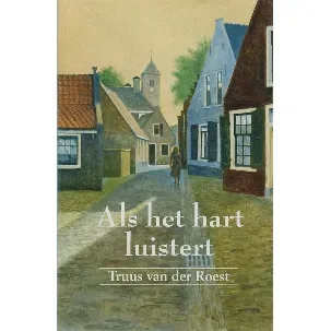 Afbeelding van Als Het Hart Luistert