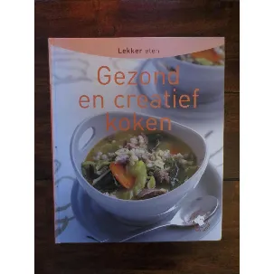 Afbeelding van Gezond en creatief koken