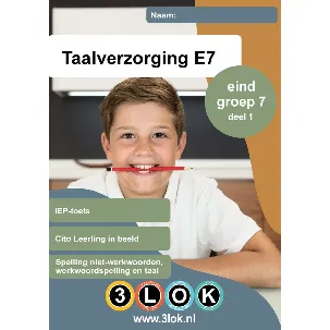 Afbeelding van Taalverzorging - groep 7 - CITO - Leerling in beeld - IEP - toets - oefenen - onderwijs - basisschool - leren - oefenboek - 3lok onderwijs