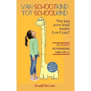 Afbeelding van Van schootkind tot schoolkind