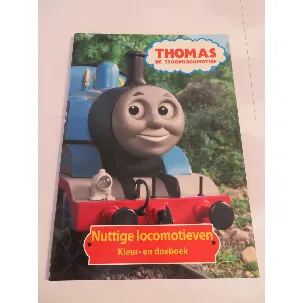 Afbeelding van THOMAS DE STOOMLOCOMOTIEF - NUTTIGE LOCOMOTIEVEN - KLEUR- EN DOEBOEK