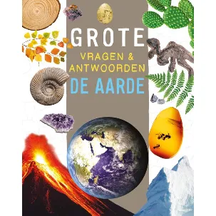 Afbeelding van De aarde - Grote vragen & antwoorden