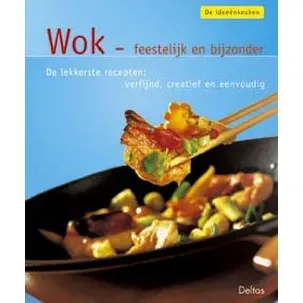 Afbeelding van De Ideeenkeuken Wok Feestelijk En Bijzonder