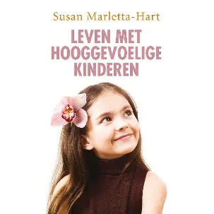 Afbeelding van Leven met hooggevoelige kinderen