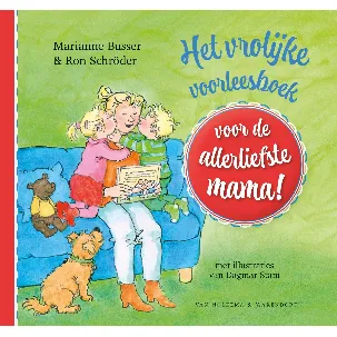 Afbeelding van Voor de allerliefste… - Het vrolijke voorleesboek voor de allerliefste mama!