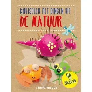 Afbeelding van Knutselen met dingen uit de natuur