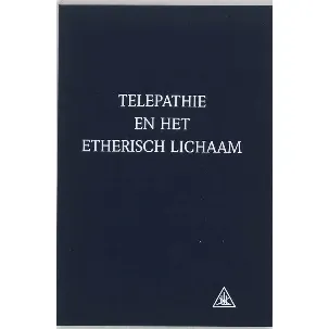 Afbeelding van Telepathie en het etherisch lichaam