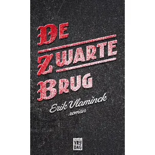 Afbeelding van De zwarte brug