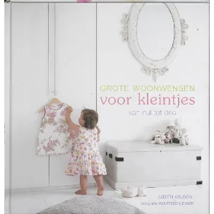 Afbeelding van Grote Woonwensen Voor Kleintjes