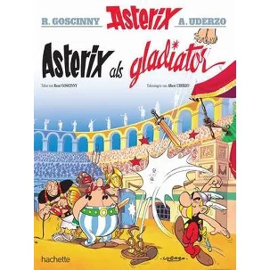 Afbeelding van ASTERIX 9. ASTERIX ALS GLADIATOR