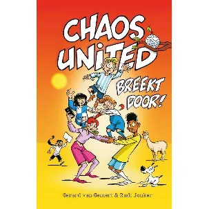 Afbeelding van Chaos United - Chaos United breekt door!